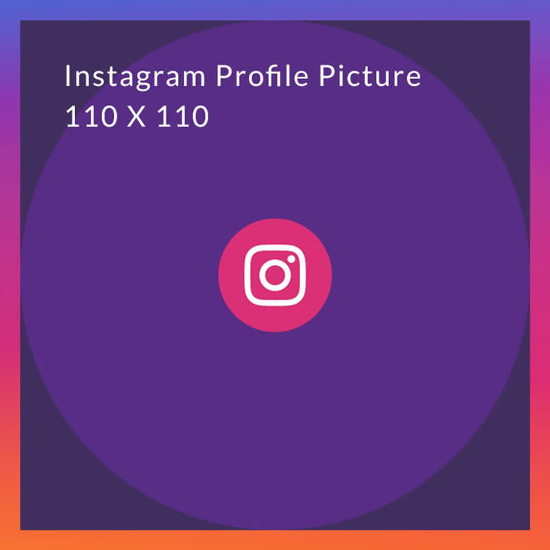 Instagram profile picture size: 110 x 110 pixels against purple background with light pink Instagram logo in the middle.